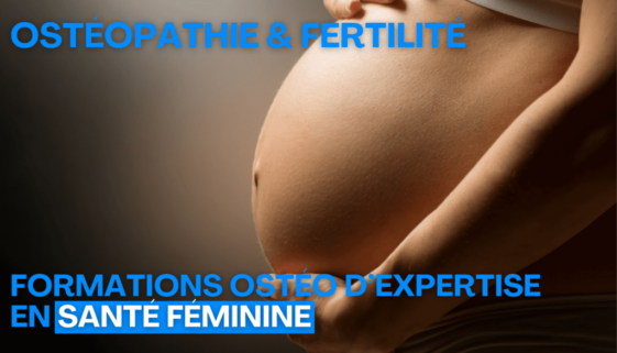 osteo et fertilite formation osteo dexpertise en santé feminine